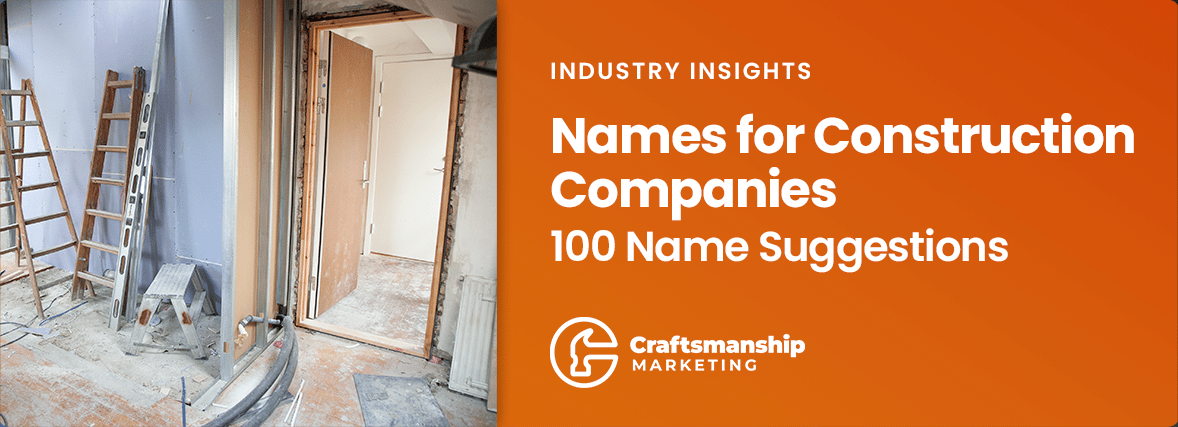 names-for-construction-companies-100-suggestions